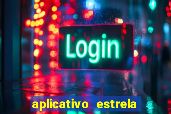 aplicativo estrela bet apk